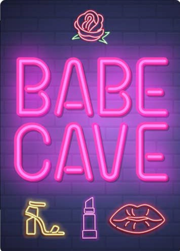 Babe Cave - Metal Sign - Mark Your Territory! - What A Great Gift!
