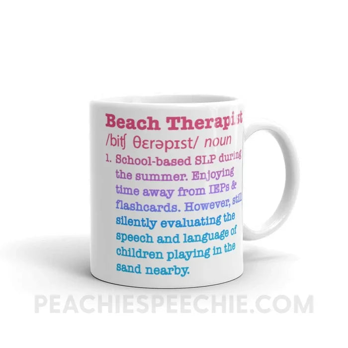 Beach Therapist Definition Coffee Mug - 11oz - Mugs peachiespeechie.com