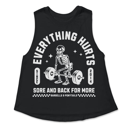 Everything Hurts Racerback Crop Tank