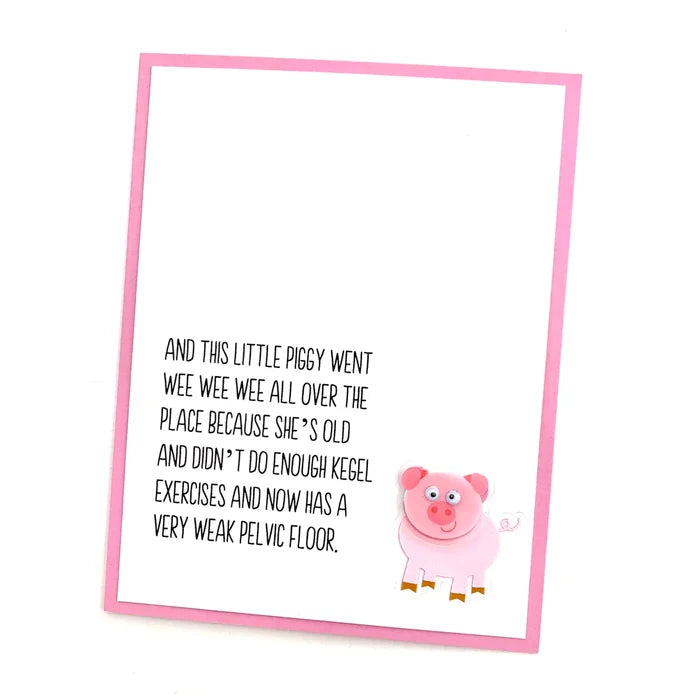 Piggy Went Wee Wee Kegel