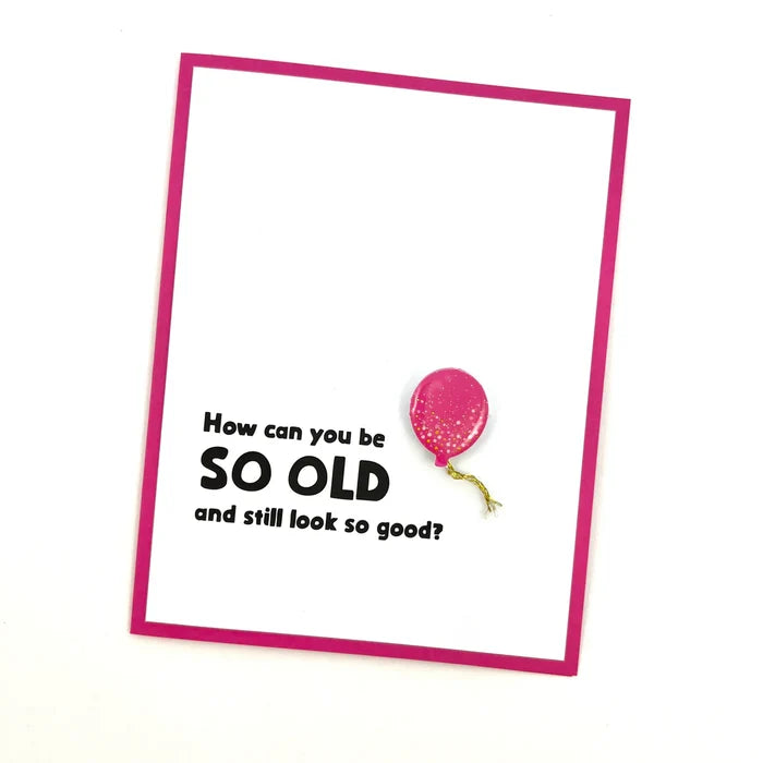 So Old & Still Look So Good