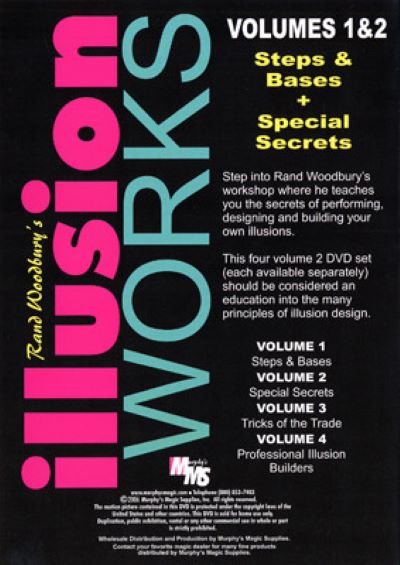 Illusion Works - by Rand Woodbury - Volumes 1 & 2 - Steps and Bases; Special Secrets