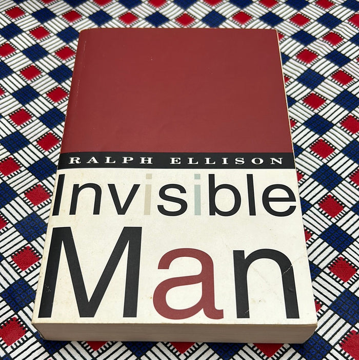 Invisible Man by Ralph Ellison