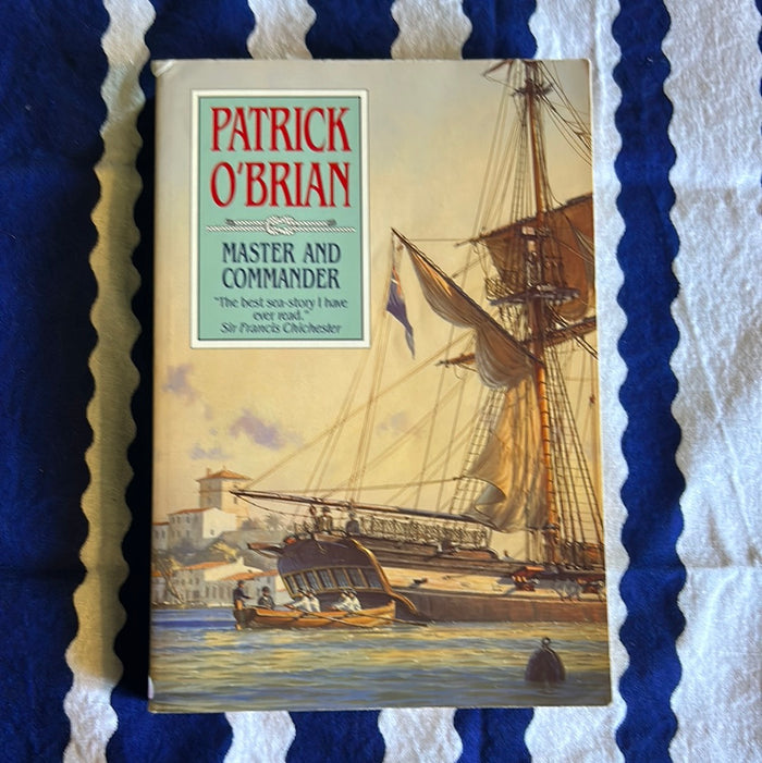 Master and Commander by Patrick Oâ€™Brian