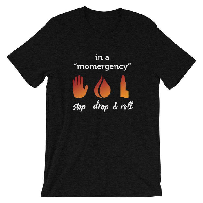 "Momergency" (Dark) Short-Sleeve Unisex T-Shirt at Your Oil Tools