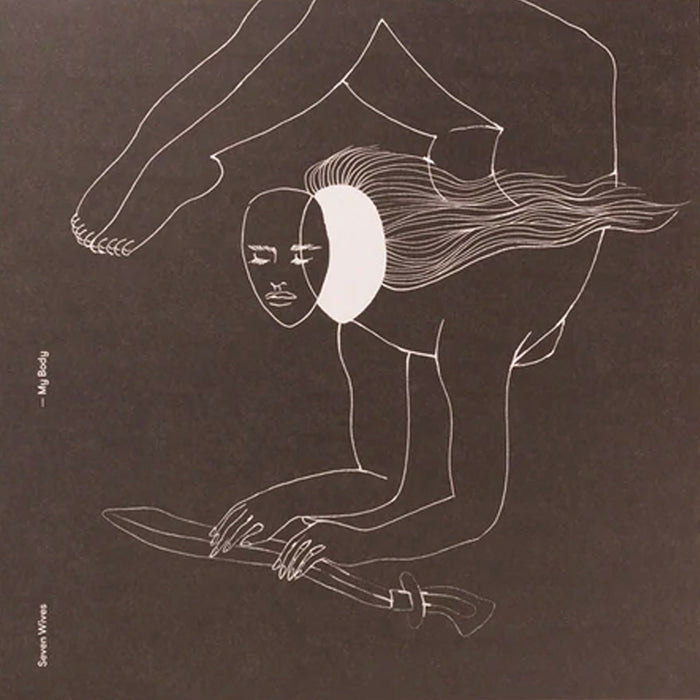 MY BODY - Seven Wives LP