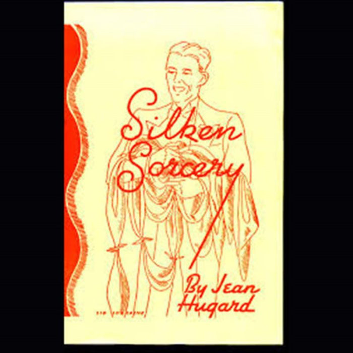 Silken Sorcery - by Jean Hugard - Soft Cover Book