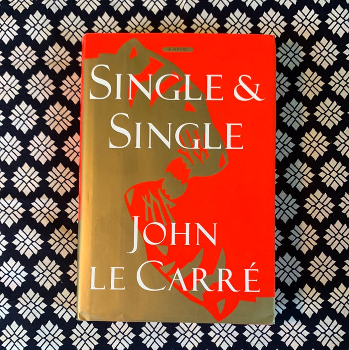 Single & Single by John le Carre
