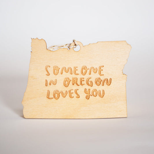Someone in Oregon Loves You Ornament