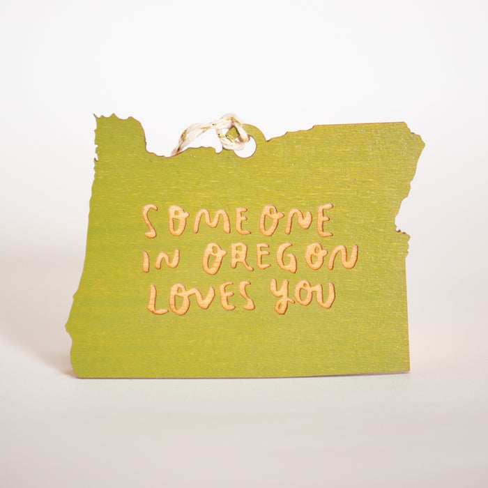 Someone in Oregon Loves You Ornament
