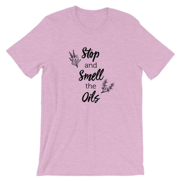 Stop and Smell the Oils (Light) Short-Sleeve Unisex T-Shirt at Your Oil Tools