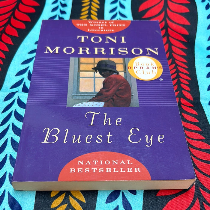 The Bluest Eye by Toni Morrison
