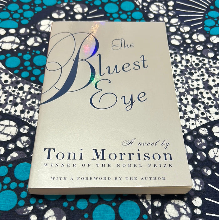 The Bluest Eye by Toni Morrison