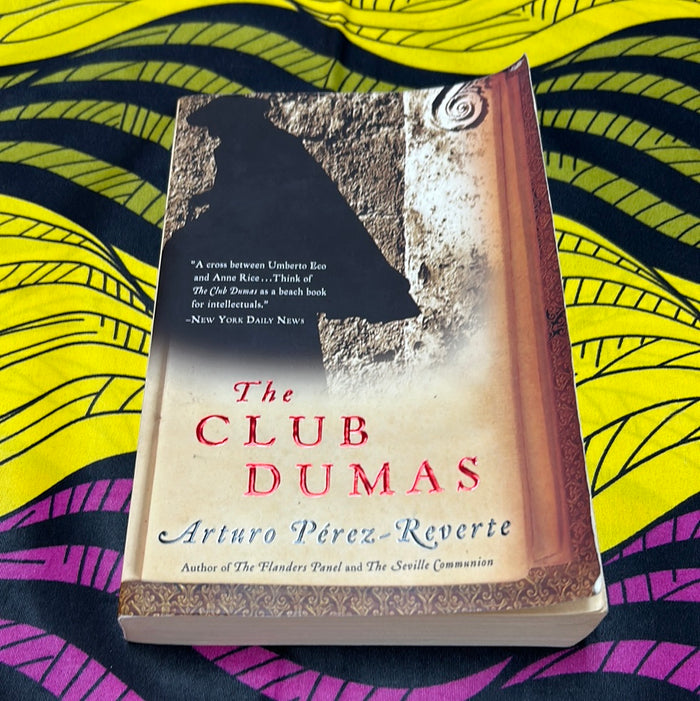 The Club Dumas by Arturo Pérez Reverte