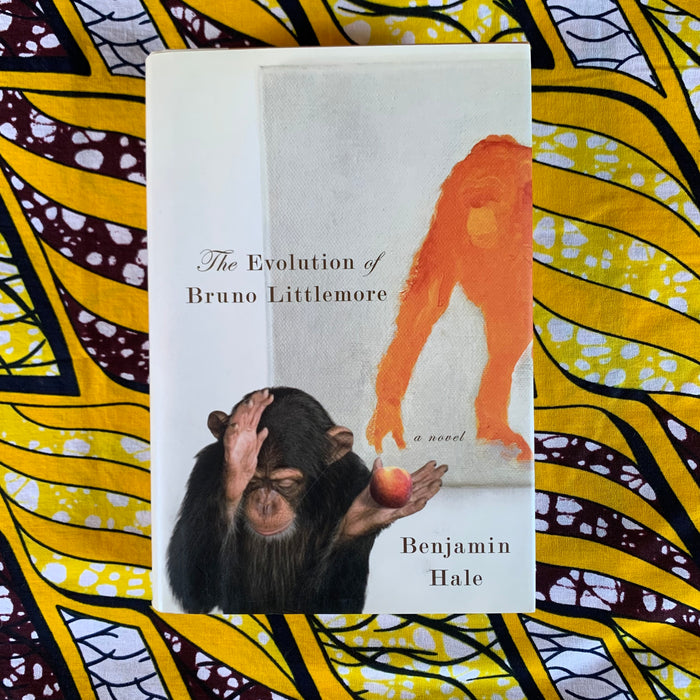 The Evolution of Bruno Littlemore by Benjamin Hale