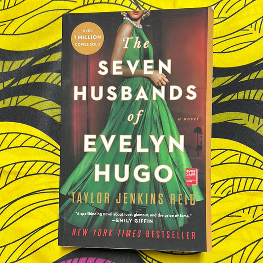 The Seven Husbands of Evelyn Hugo by Taylor Jenkins Reid