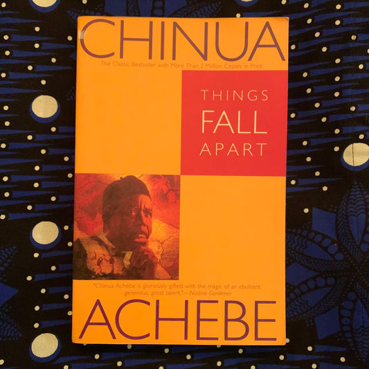 Things Fall Apart by Chinua Achebe