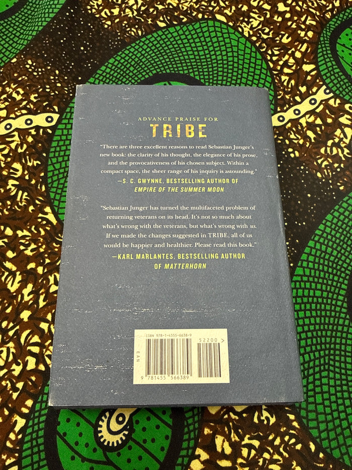Tribe On Homecoming and Belonging by Sebastian Junger