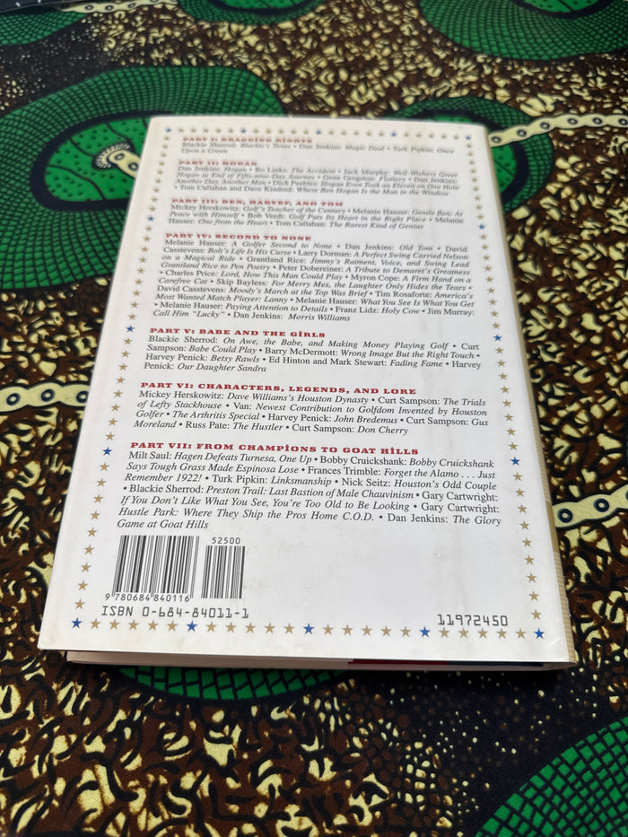 Under the Lone Star Flagstick A Collection of Writings on Texas Golf by Melanie Hauser